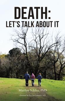 DEATH: LET’S TALK ABOUT IT