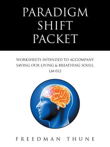 Paradigm Shift Packet