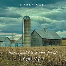 Barns and Cows and Fields, Oh My!