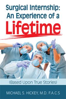 Surgical Internship: An Experience of a Lifetime