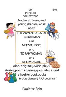 The Adventures of Torahman and Mitzvahboy, and Torahwoman and Mitzvahgirl