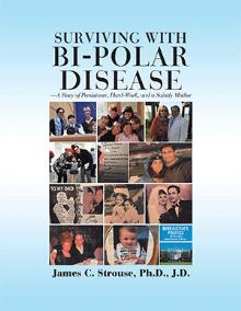 SURVIVING WITH BI-POLAR DISEASE