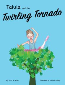 Talula and the Twirling Tornado