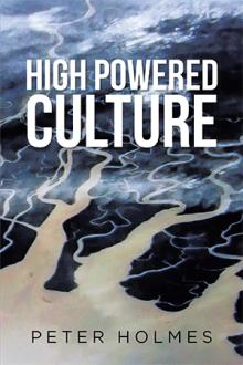 High Powered Culture