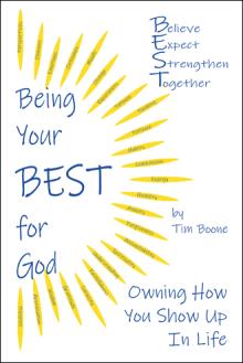 Being Your BEST for God