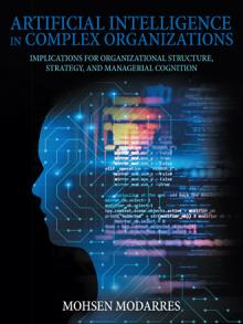 Artificial Intelligence In Complex Organizations