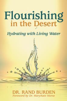 Flourishing in the Desert