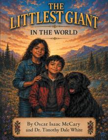 The Littlest Giant in the World