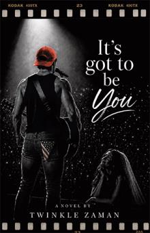 It’s Got To Be You