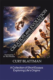 Creation and Evolution: The Ongoing Conversation