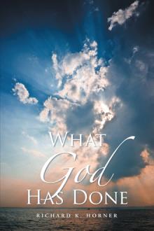 What God Has Done