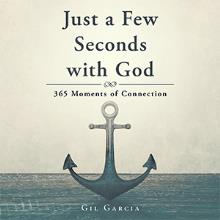 Just a Few Seconds with God