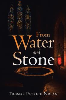 From Water and Stone