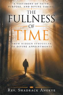 THE FULLNESS OF TIME