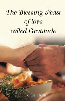 The Blessing Feast of love called Gratitude