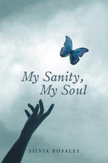 My Sanity, My Soul