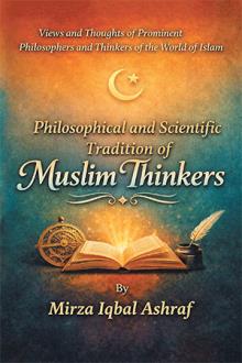 PHILOSOPHICAL AND SCIENTIFIC TRADITION OF MUSLIM THINKERS