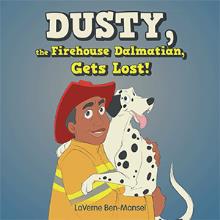 Dusty, the Firehouse Dalmatian, Gets Lost!