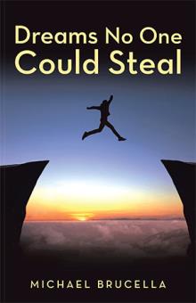 Dreams No One Could Steal