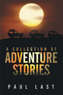 A Collection of Adventure Stories