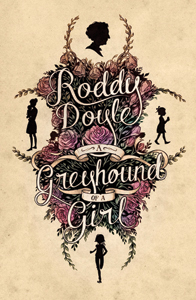 A Greyhound of a Girl