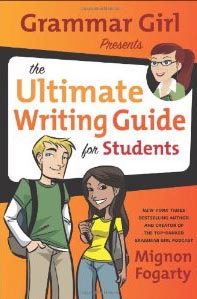 fogarty_grammargirl_197x299 The Ultimate Writing Guide for Students