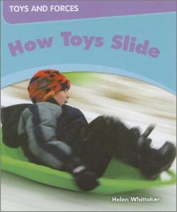 whittaker_howtoysslide_250x300 How Toys Slide