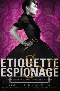 carriger_etiquette and espionage_198x300
