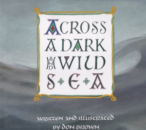 brown_across a dark and wild sea