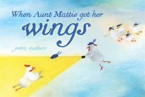 Review of When Aunt Mattie Got Her Wings