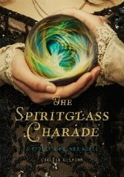 Review of The Spiritglass Charade