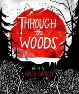 Review of Through the Woods