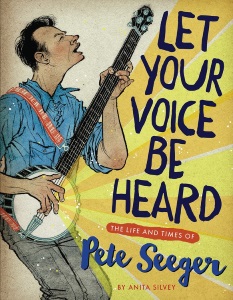 Review of Let Your Voice Be Heard: The Life and Times of Pete Seeger