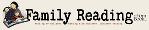 The Horn Book’s Family Reading landing page