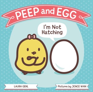 gehl_peep and egg i'm not hatching