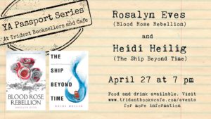 YA Passport with Rosalyn Eves and Heidi Heilig