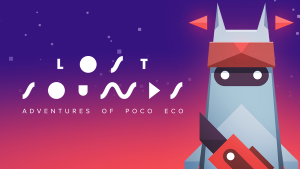 The Adventures of Poco Eco: Lost Sounds app review