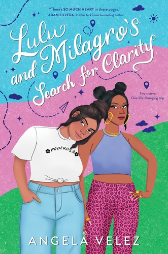 Lulu and Milagro’s Search for Clarity 