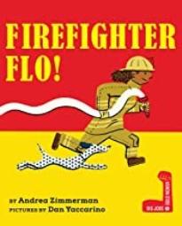 Firefighter Flo! 