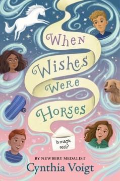 Review of When Wishes Were Horses