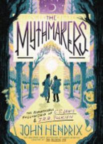 The Mythmakers: The Remarkable Fellowship of C. S. Lewis & J. R. R. Tolkien 