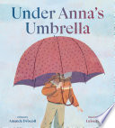 Review of Under Anna’s Umbrella