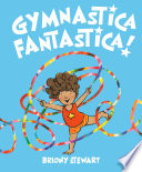 Review of Gymnastica Fantastica!