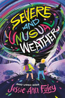 Review of Severe and Unusual Weather