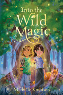 Review of Into the Wild Magic