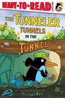 The Tunneler Tunnels in the Tunnel  