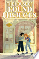 Review of The House of Found Objects