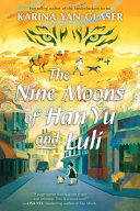Review of The Nine Moons of Han Yu and Luli