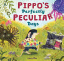 Review of Pippo’s Perfectly Peculiar Days
