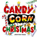 Review of Candy Corn Christmas!